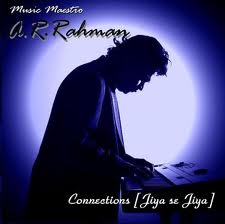 A.R.Rahman in Jiya Se Jiya Album
